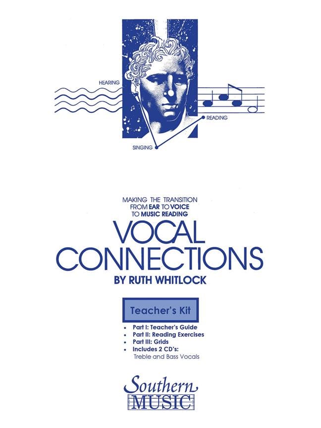Vocal Connections Teacher's Kit